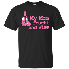 BREAST CANCER AWARNESS - My Mom Fought and Won T Shirt & Hoodie