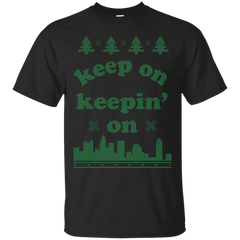 ALANTA - Keep On Keepin On Green Christmas T Shirt & Hoodie