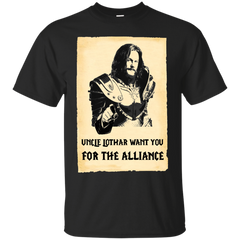 ALLIANCE - uncle lothar wants you T Shirt & Hoodie