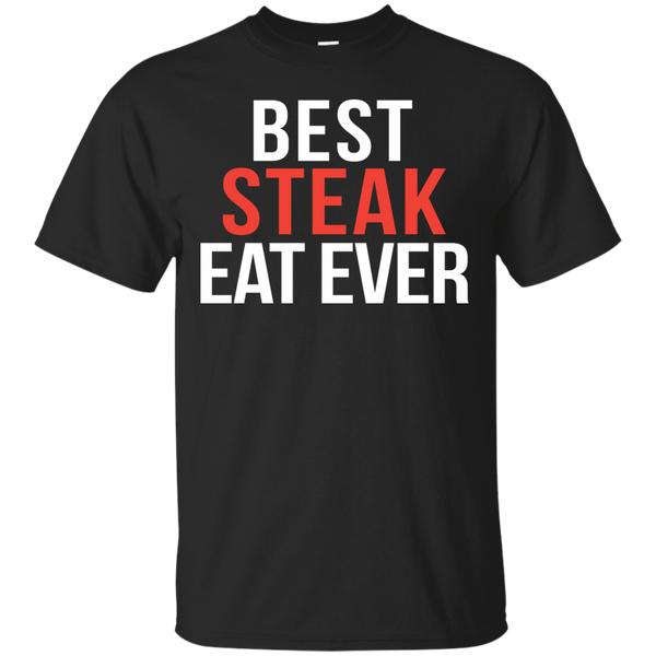 Mom - Best Steak Ever Funny Beef Food Saying steak T Shirt & Hoodie