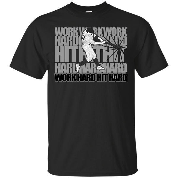 BASEBALL - Work Hard Hit Hard  Baseball T Shirt & Hoodie