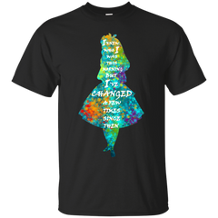 ALICE IN WONDERLAND - Alice In Wonderland  Quote  Colorful Watercolor T Shirt & Hoodie