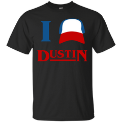 Stranger Things - I love Dustin dustin T Shirt & Hoodie