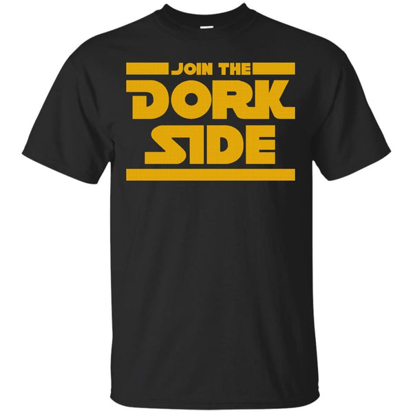 DORK - Join the Dork Side T Shirt & Hoodie